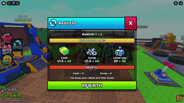 Rebirth panel showing Cash x1.5 to x2, Scrap x1.5 to x4 and level cap 20 to 30